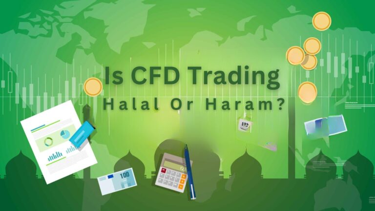 Is CFD Trading Halal Or Haram As Per Islamic Finance?